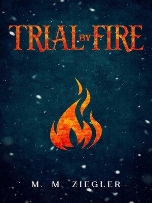 cover image of Trial by Fire